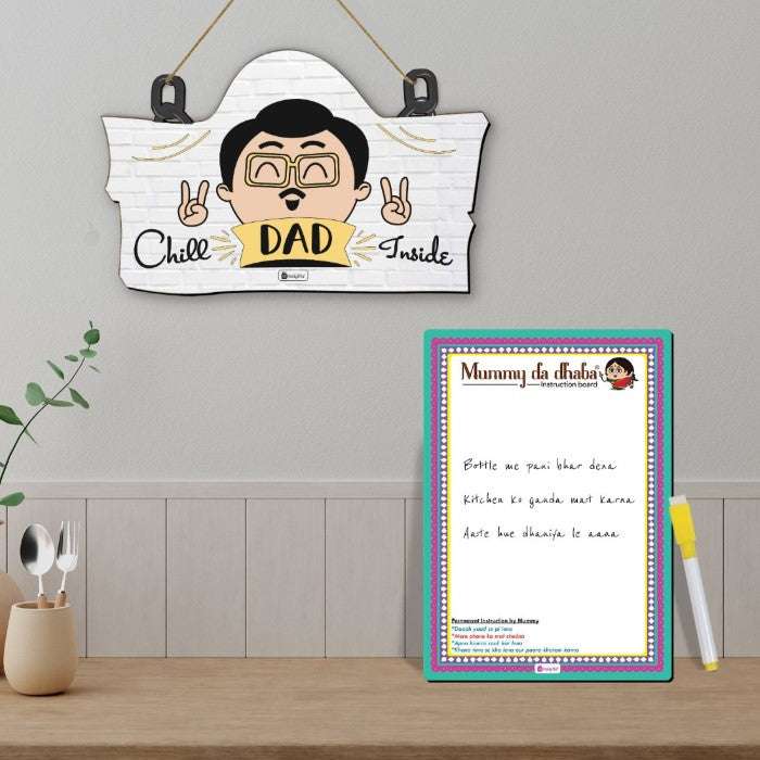 Chill Dad Inside Printed Wall Hanging and Mummy Da Dhaba Printed Instruction Board For Mom & Dad