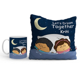 Personalised Let's Dream Together Printed Cushions & Coffee Mug Set For Couples