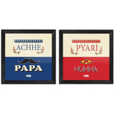 Best Gift for Mom - Pyari Mumma and Achhe Papa Quote Set of  Frame