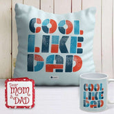 Cool Like Dad Cushion & Mug Combo