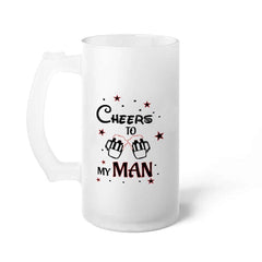 Cheers To My Man Digital Printed Beer Mug Gift for Girlfriend