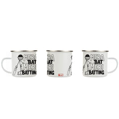 Mera Bat Meri Batting Printed Enamel Mug - 250 ML