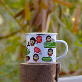 Mom Quotes Printed Enamel Mug -250 ML
