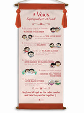 Customised Quirky 7 Vows Love Scroll