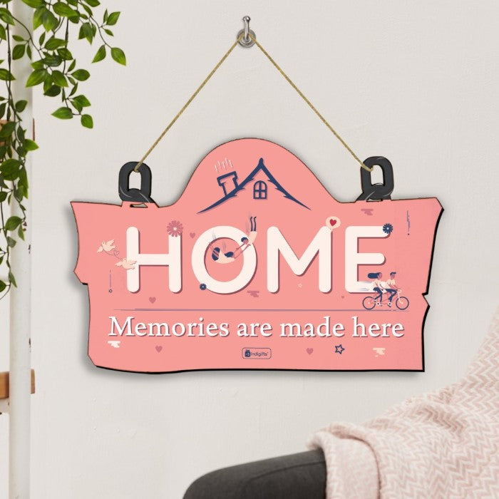 Memories Are Made Here Printed Wooden Door Wall Hanging For Valentines Gift