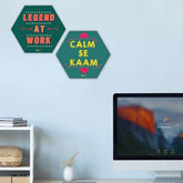 Legend at Work Quotes Printed Hexagone wall hanging set of 2