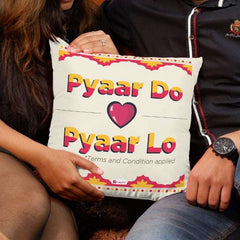 Pyaar Do Pyaar Lo Cushion Cover Valentines Day Gift