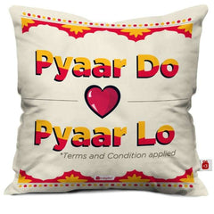 Pyaar Do Pyaar Lo Cushion Cover Valentines Day Gift