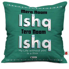 Naam Ishq Cushion Cover Valentines Day Gift