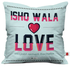 Ishq Wala Love Cushion Cover Valentines Day Gift