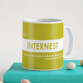 Funny Coffee Mugs | Your Internest Printed Yellow Ceramic Coffee Mug 330 ml | Funny Gifts for Men, Coffee Mug for Friend, Unique Gift Idea, Birthday Gift for Girls/Boy/Friends/Roommate