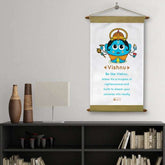 Scroll with Be Like Vishnu Printed