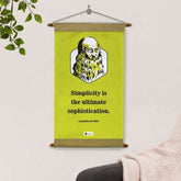 Simplicity is Ultimate Sophistication Quoted Scroll