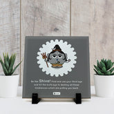 Table Decor Ceramic Tile with Be Like Shiva Printed