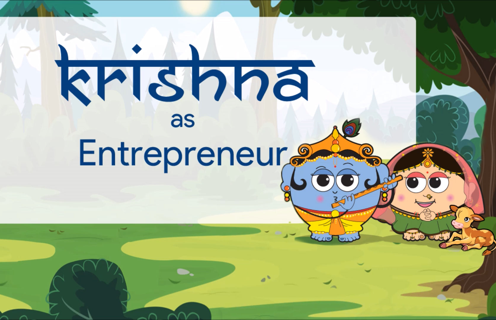 7 Skills Entrepreneurs can learn from Lord Krishna