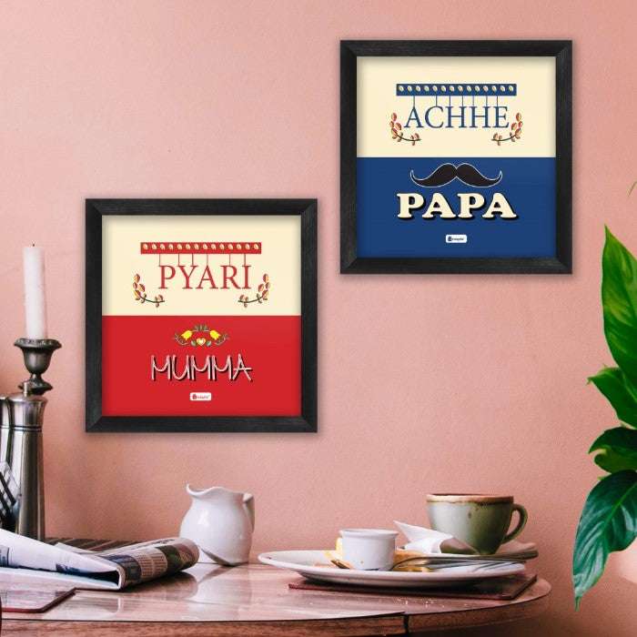 Best Gift for Mom - Pyari Mumma and Achhe Papa Quote Set of  Frame