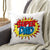 Super Dad Quote White Cushion Cover