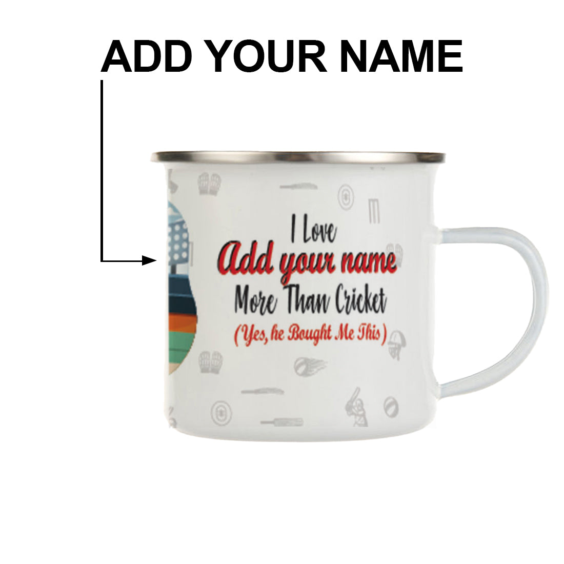 Personalised Cricket Love Boyfriend Printed Enamel Mug - Customize Mug With Your Name