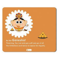 Mouse Pad With Be like Ganesh Motivated Quote Print