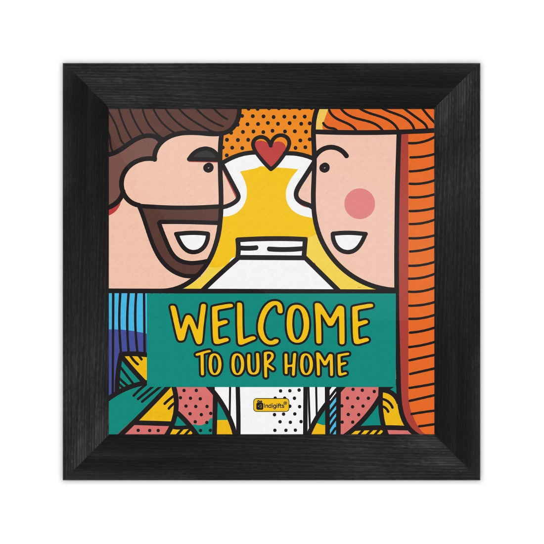 Valentine Gifts Welcome to Our Home Quotes Printed Multi Color Poster Frame