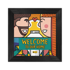 Valentine Gifts Welcome to Our Home Quotes Printed Multi Color Poster Frame