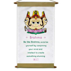 Scroll with Be Like Brahma Printed