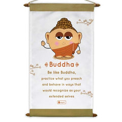 Scroll with Be Like Buddha Printed