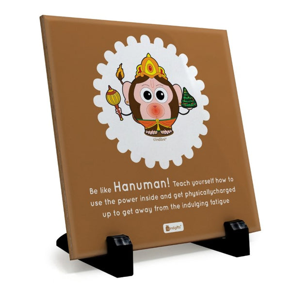 Table Decor Ceramic Tile with Be Like Hanuman Printed