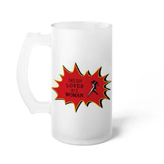 This Guy Loves His Woman Digital Printed Beer Mug Gift for Boyfriend