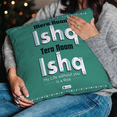 Naam Ishq Cushion Cover Valentines Day Gift