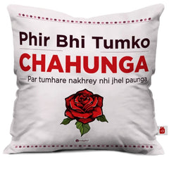 Tumko Chahunga Cushion Cover Valentines Day Gift