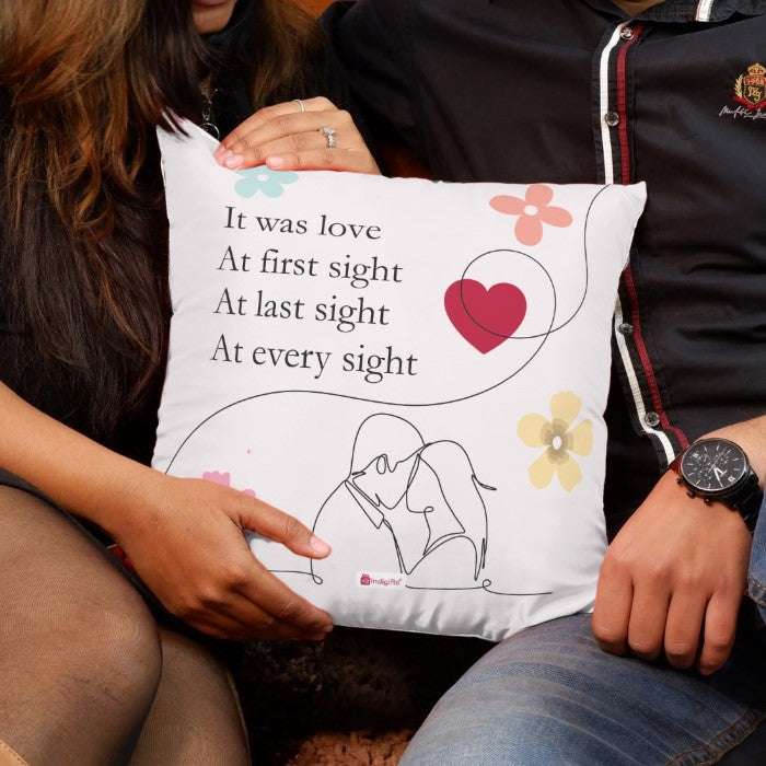 It was love at first sight at last sight, at every sight Valentines Day Gift