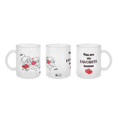 You are my Favorite Quote Printed White Frost Mug