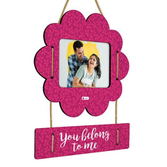 You Belong To Me Digital Printed Wall Hanging Photo Frame